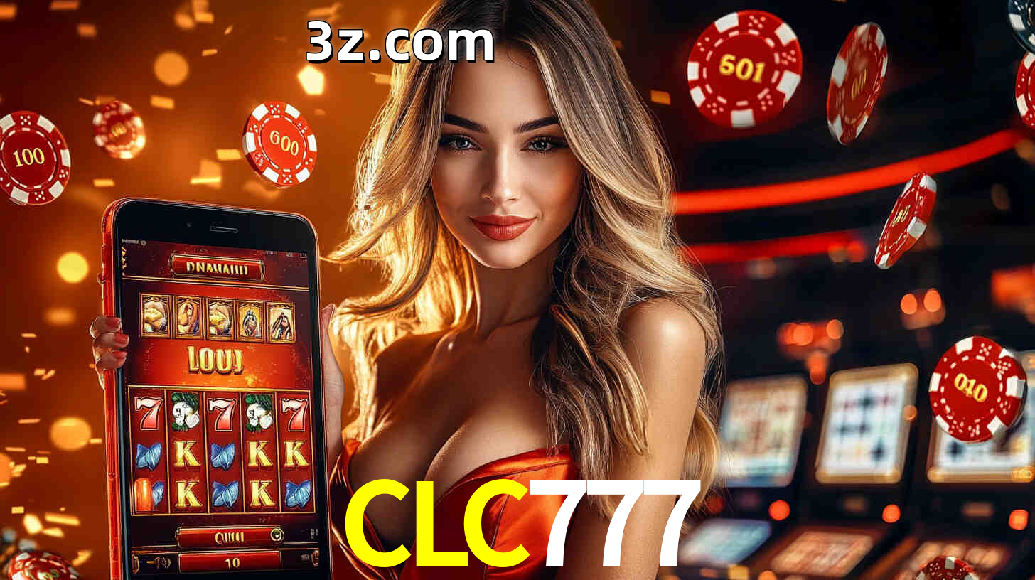 Grandes apostas na CLC777 casino