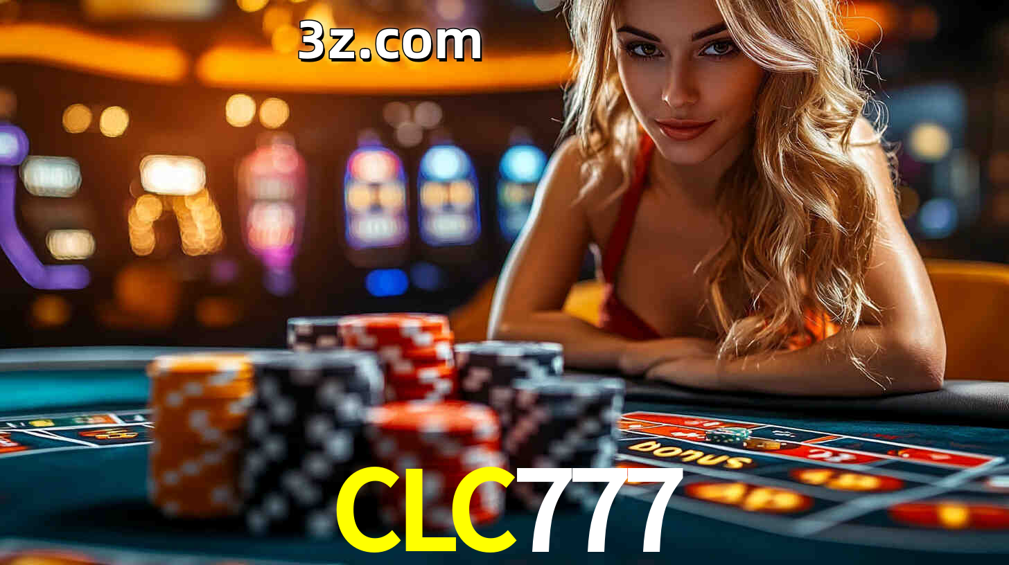 Bônus exclusivos da CLC777